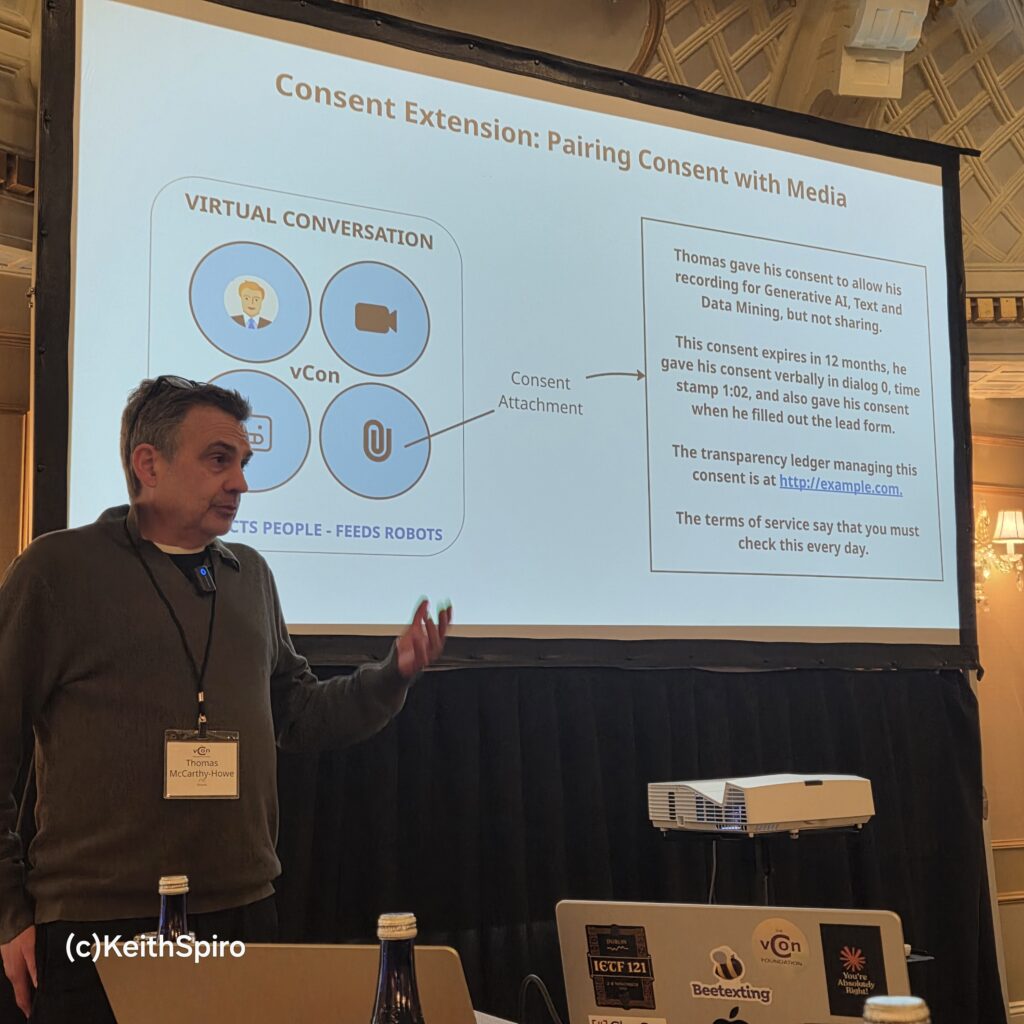 vCons were the talk of the day. Here in a photo by Keith Spiro, Thomas McCarthy-Howe presents the concept