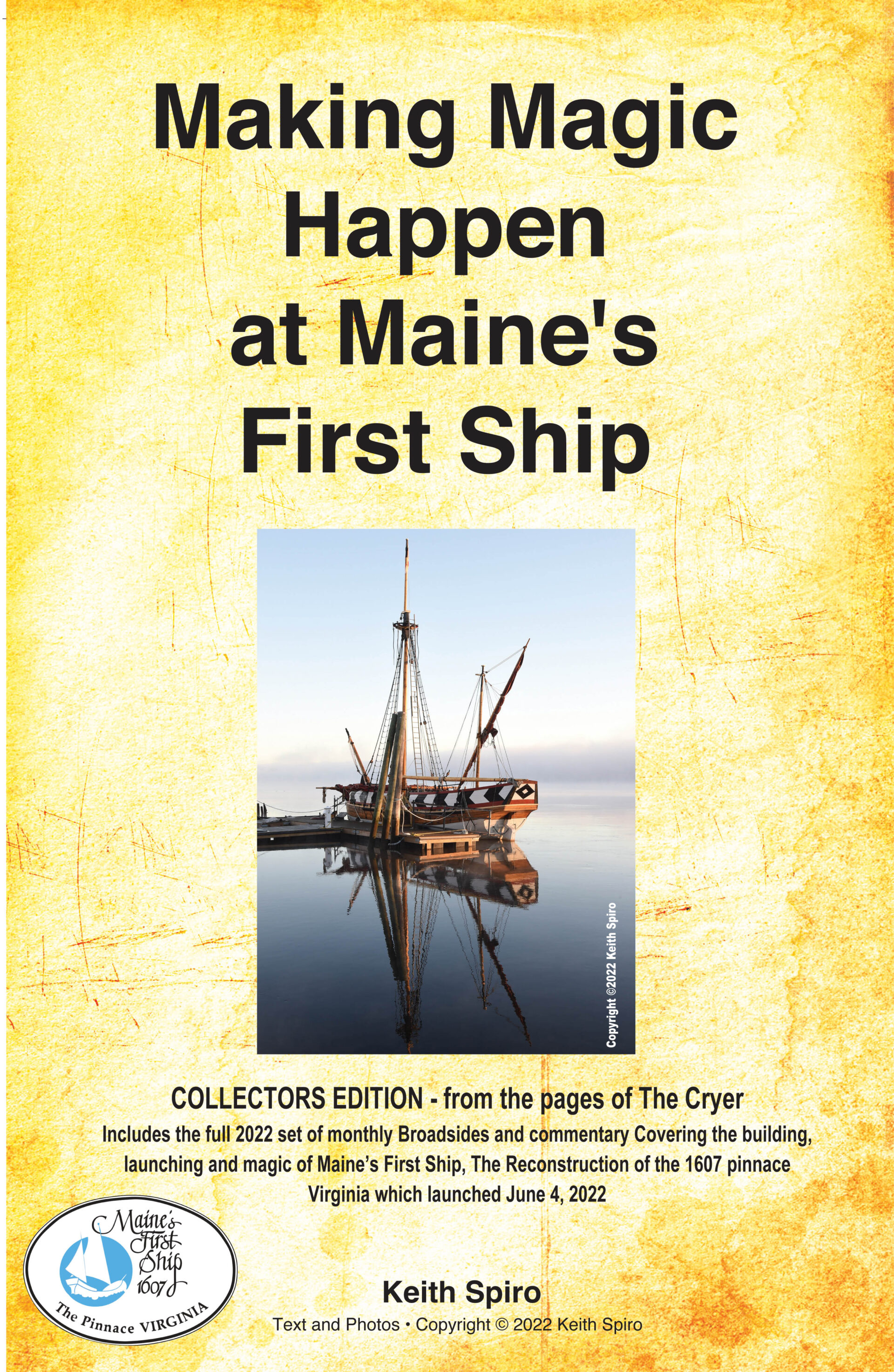 keith spiro photo of the booklet cover to Making Magic Happen at Maine's First Ship.